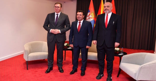 Zaev, Rama ve Vucic: “Komşularımızı 'Açık Balkan'a davet ediyoruz“