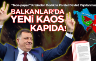 "Non-paper" krizinden Dodik'in paralel devlet yapılanmasına: Balkanlar'da yeni kaos kapıda!