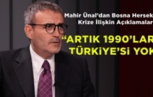 AK Parti Grup Başkanvekili Mahir Ünal: "Bugün artık 1990’ların Türkiye’si yok"