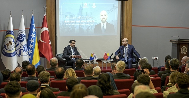 Bilal Erdoğan, Saraybosna'da üniversite öğrencilerine hitap etti